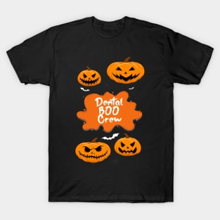 Dental Boo Crew T-Shirt